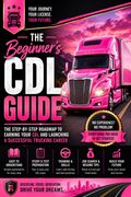 Digital product “The Beginner’s CDL Guide “